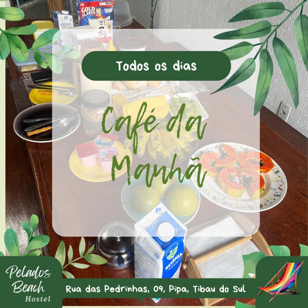 Pelados Beach Hostel Praia de Pipa 外观 照片